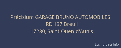 Précisium GARAGE BRUNO AUTOMOBILES