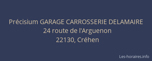 Pr&eacute;cisium GARAGE CARROSSERIE DELAMAIRE