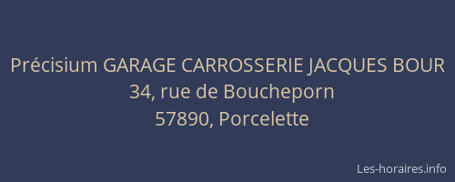 Précisium GARAGE CARROSSERIE JACQUES BOUR