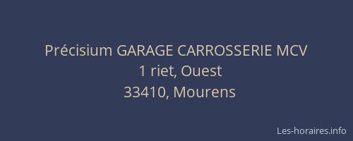 Précisium GARAGE CARROSSERIE MCV
