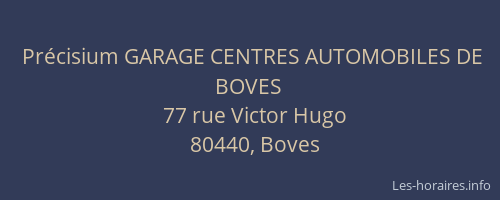Pr&eacute;cisium GARAGE CENTRES AUTOMOBILES DE BOVES