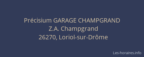 Précisium GARAGE CHAMPGRAND