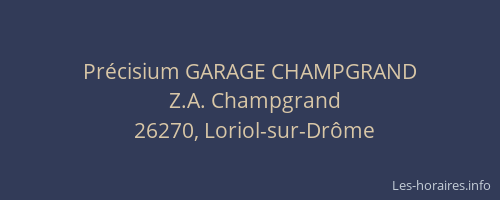 Pr&eacute;cisium GARAGE CHAMPGRAND
