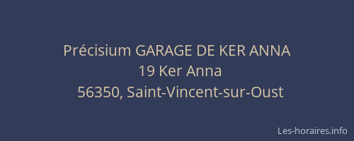 Précisium GARAGE DE KER ANNA