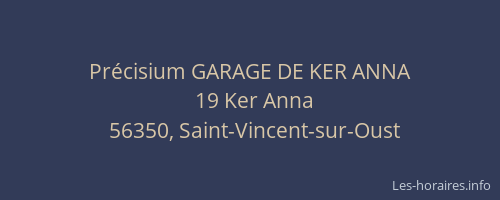 Pr&eacute;cisium GARAGE DE KER ANNA