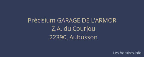 Pr&eacute;cisium GARAGE DE L'ARMOR