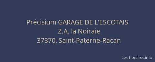 Pr&eacute;cisium GARAGE DE L'ESCOTAIS