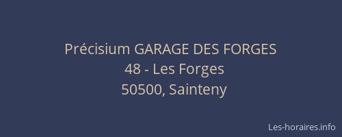 Pr&eacute;cisium GARAGE DES FORGES