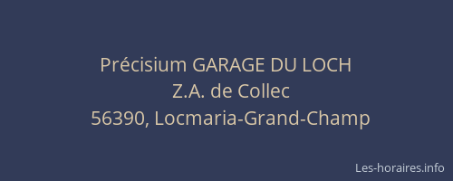 Pr&eacute;cisium GARAGE DU LOCH