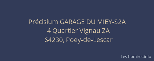 Pr&eacute;cisium GARAGE DU MIEY-S2A