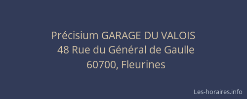 Pr&eacute;cisium GARAGE DU VALOIS