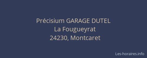 Pr&eacute;cisium GARAGE DUTEL