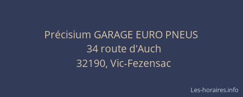 Pr&eacute;cisium GARAGE EURO PNEUS