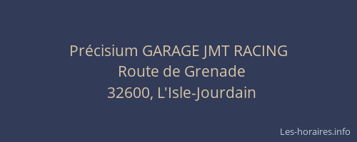 Pr&eacute;cisium GARAGE JMT RACING
