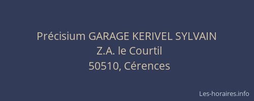 Pr&eacute;cisium GARAGE KERIVEL SYLVAIN