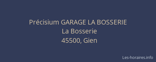 Pr&eacute;cisium GARAGE LA BOSSERIE