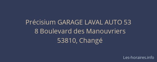 Précisium GARAGE LAVAL AUTO 53
