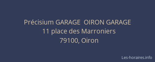 Précisium GARAGE  OIRON GARAGE