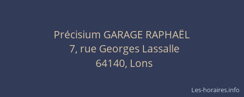 Précisium GARAGE RAPHAËL