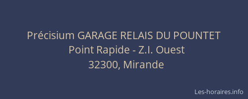 Pr&eacute;cisium GARAGE RELAIS DU POUNTET