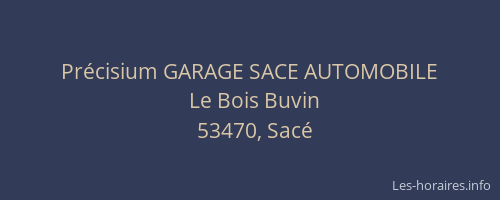 Précisium GARAGE SACE AUTOMOBILE