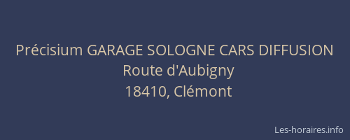 Pr&eacute;cisium GARAGE SOLOGNE CARS DIFFUSION