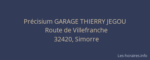 Pr&eacute;cisium GARAGE THIERRY JEGOU