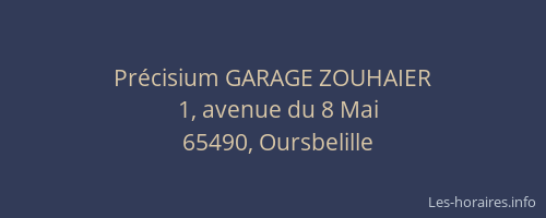Pr&eacute;cisium GARAGE ZOUHAIER