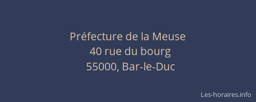Pr&eacute;fecture de la Meuse