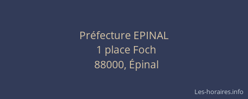Pr&eacute;fecture EPINAL