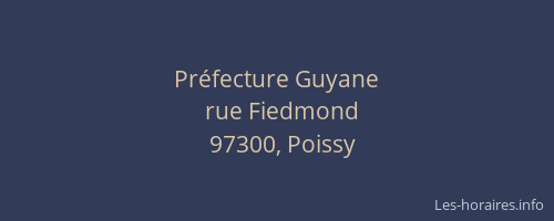 Pr&eacute;fecture Guyane