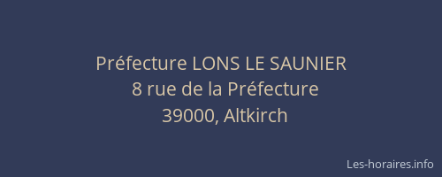 Préfecture LONS LE SAUNIER