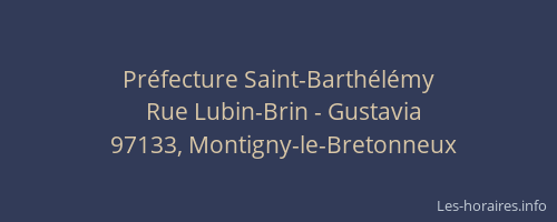 Préfecture Saint-Barthélémy