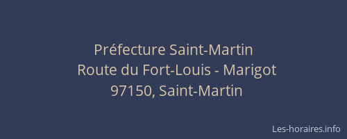 Préfecture Saint-Martin
