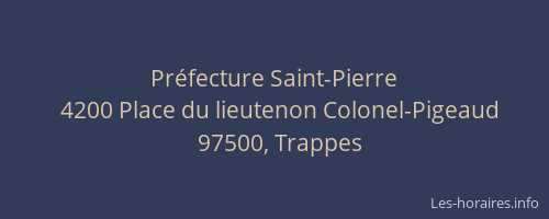 Préfecture Saint-Pierre