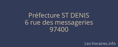 Pr&eacute;fecture ST DENIS