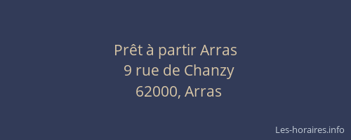 Prêt à partir Arras