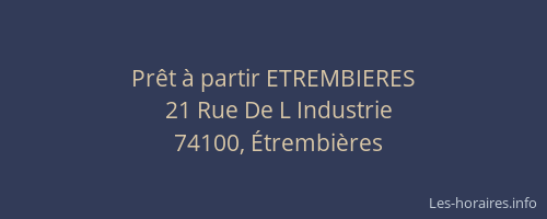 Pr&ecirc;t &agrave; partir ETREMBIERES
