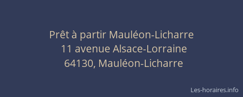Pr&ecirc;t &agrave; partir Maul&eacute;on-Licharre