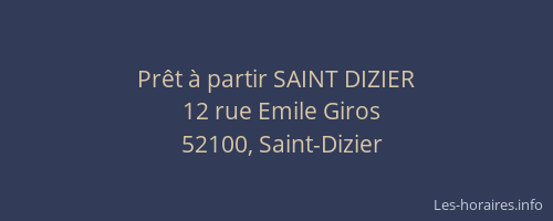 Prêt à partir SAINT DIZIER