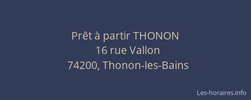 Pr&ecirc;t &agrave; partir THONON