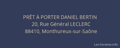 PR&Ecirc;T &Agrave; PORTER DANIEL BERTIN
