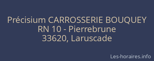 Précisium CARROSSERIE BOUQUEY
