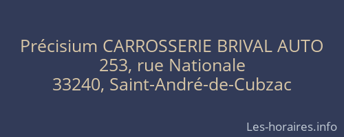 Précisium CARROSSERIE BRIVAL AUTO