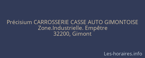 Précisium CARROSSERIE CASSE AUTO GIMONTOISE