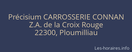 Précisium CARROSSERIE CONNAN