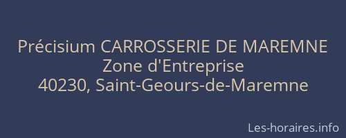 Précisium CARROSSERIE DE MAREMNE