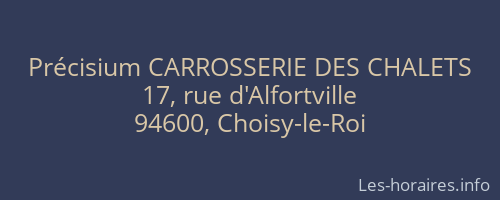 Précisium CARROSSERIE DES CHALETS