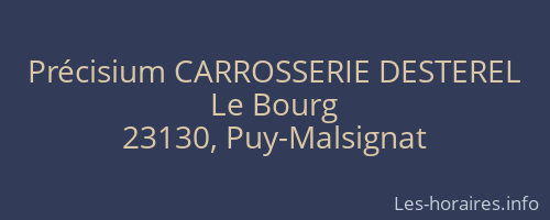 Précisium CARROSSERIE DESTEREL