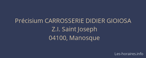 Précisium CARROSSERIE DIDIER GIOIOSA